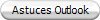 Astuces Outlook